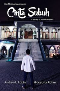 Film pendek cerita cinta subuh produksi WANT Production.