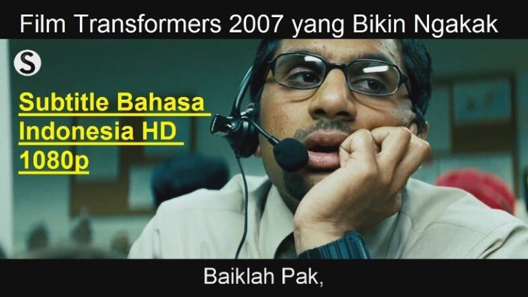 Video Transformers 2007 Lucu Bahasa Indonesia Bagian Orang India