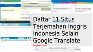 Daftar 11 Situs Terjemahan Inggris Indonesia Selain Google Translate