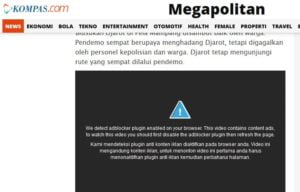 Video di Megpolitan.kompas.com juga Melarang Penggunaan Ad Block