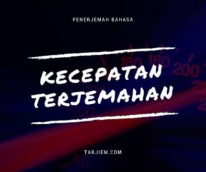 Kecepatan Terjemahan Seorang Penerjemah Bahasa Teks (Translator)