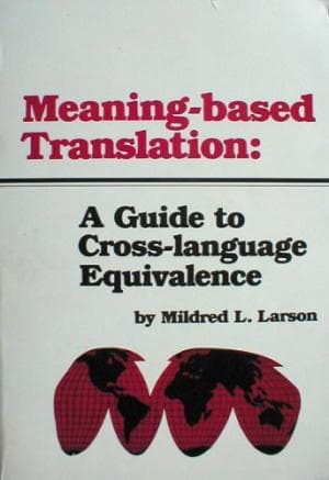 Sampul Buku Teori Penerjemahan, Meaning-Based Translation, Mildred L Larson