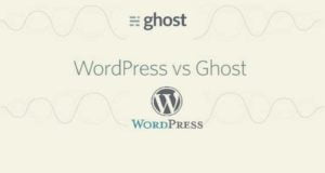 Wordpress vs Ghost