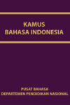 Kamus Bahasa Indonesia Pusat Bahasa Departemen Pendidikan Nasional KBBI Sampul Buku