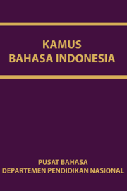 Kamus Bahasa Indonesia Pusat Bahasa Departemen Pendidikan Nasional KBBI Sampul Buku