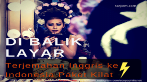 Di Balik Layar Terjemahan Inggris-Indonesia Paket Kilat