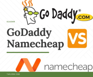 Godaddy vs Namecheap Domain Tarjiem